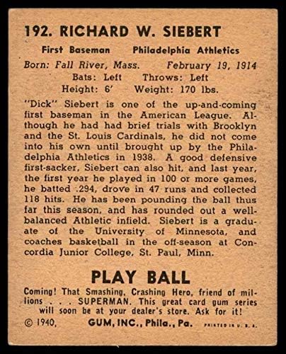 1940 Игра топката 192 Дик Сиберт Филаделфия Атлетикс (Бейзболна картичка) VG Athletics